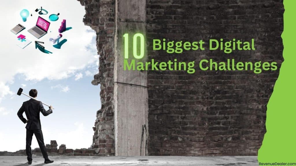 10 Biggest Digital Marketing Challenges 