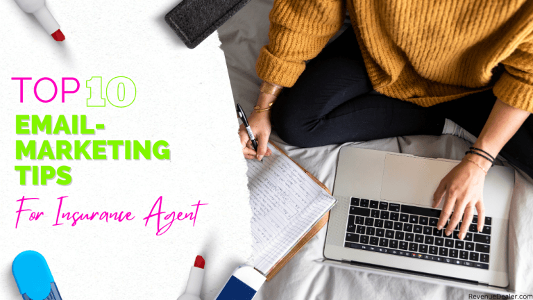 Top 10 Email-Marketing Tips For Insurance Agent